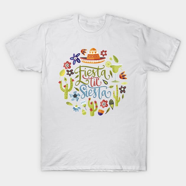 Mexico - Fiesta 'Til Siesta - light T-Shirt by ShirzAndMore